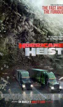 The Hurricane Heist